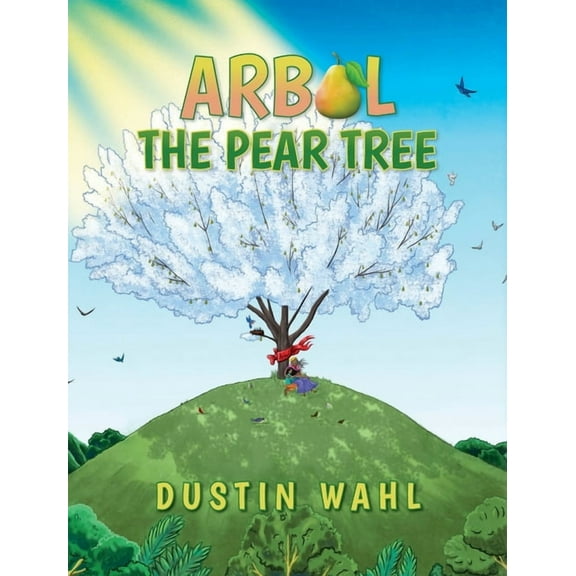 Arbol the Pear Tree, (Hardcover)