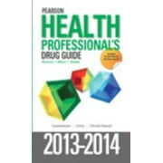 Pearson Health Professional's Drug Guide [Flexibound - Used]