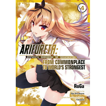 Arifureta: From Commonplace to World's Strongest (Manga) Vol. (Best Manga In The World)