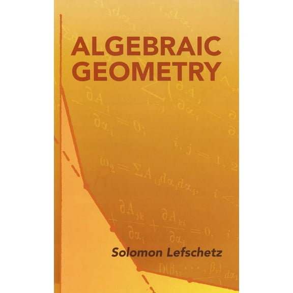 Dover Books on Mathematics Algebraic Geometry, (Paperback)
