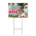 thumbnail image 1 of The Fight Continues Mask Up (18" x 24") Yard Sign, Includes Metal Step Stake, 1 of 6