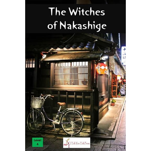 The Witches of Nakashige, (Paperback)
