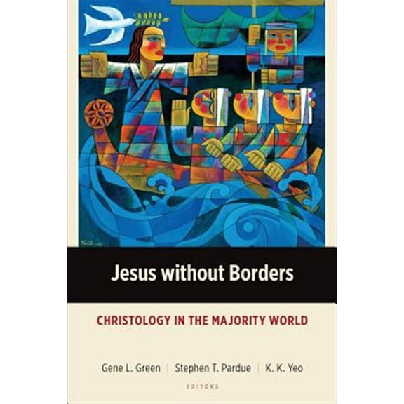 Pre-Owned Majority World Theology: Jesus without Borders: Christology in the Majority World (Paperback)