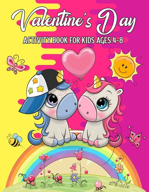 Valentine's Day Activity Book For Kids Ages 48 A Fun Kid