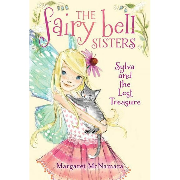 Fairy Bell Sisters The Fairy Bell Sisters #5: Sylva and the Lost Treasure, Book 5, (Paperback)