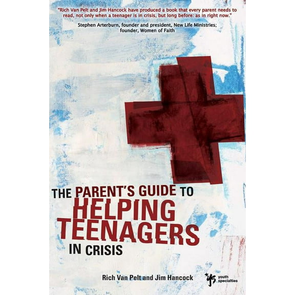 Youth Specialties (Paperback) The Parent's Guide to Helping Teenagers in Crisis, (Paperback)