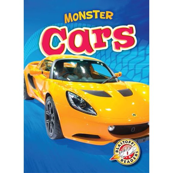 Pre-Owned Monster Cars (Blastoff! Readers: Monster Machines), 9781600149351, 1600149359, Paperback,