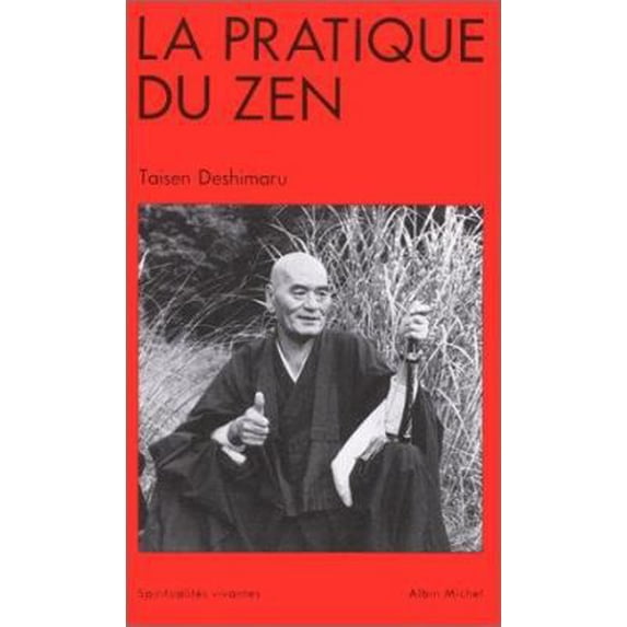 Pre-Owned Pratique Du Zen (La) (Paperback) 2226012877 9782226012876