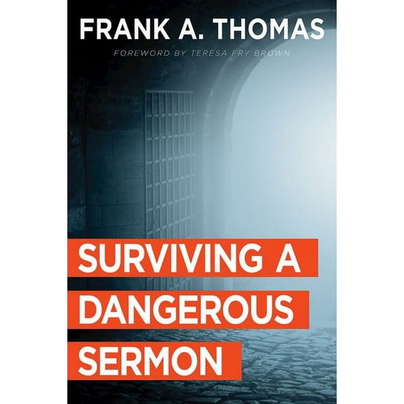 Surviving a Dangerous Sermon, (Paperback)