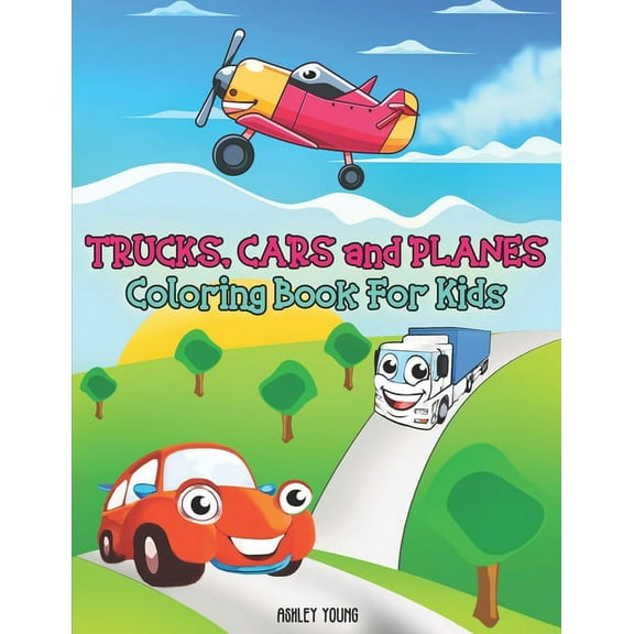 Kid's Coloring Book: Trucks, Cars and Planes Coloring Book For Kids: Cars coloring book for kids, Boys or Girls, with 50 High Quality illustrations of car, muscle car, police car, buses, suvs, taxi, j
