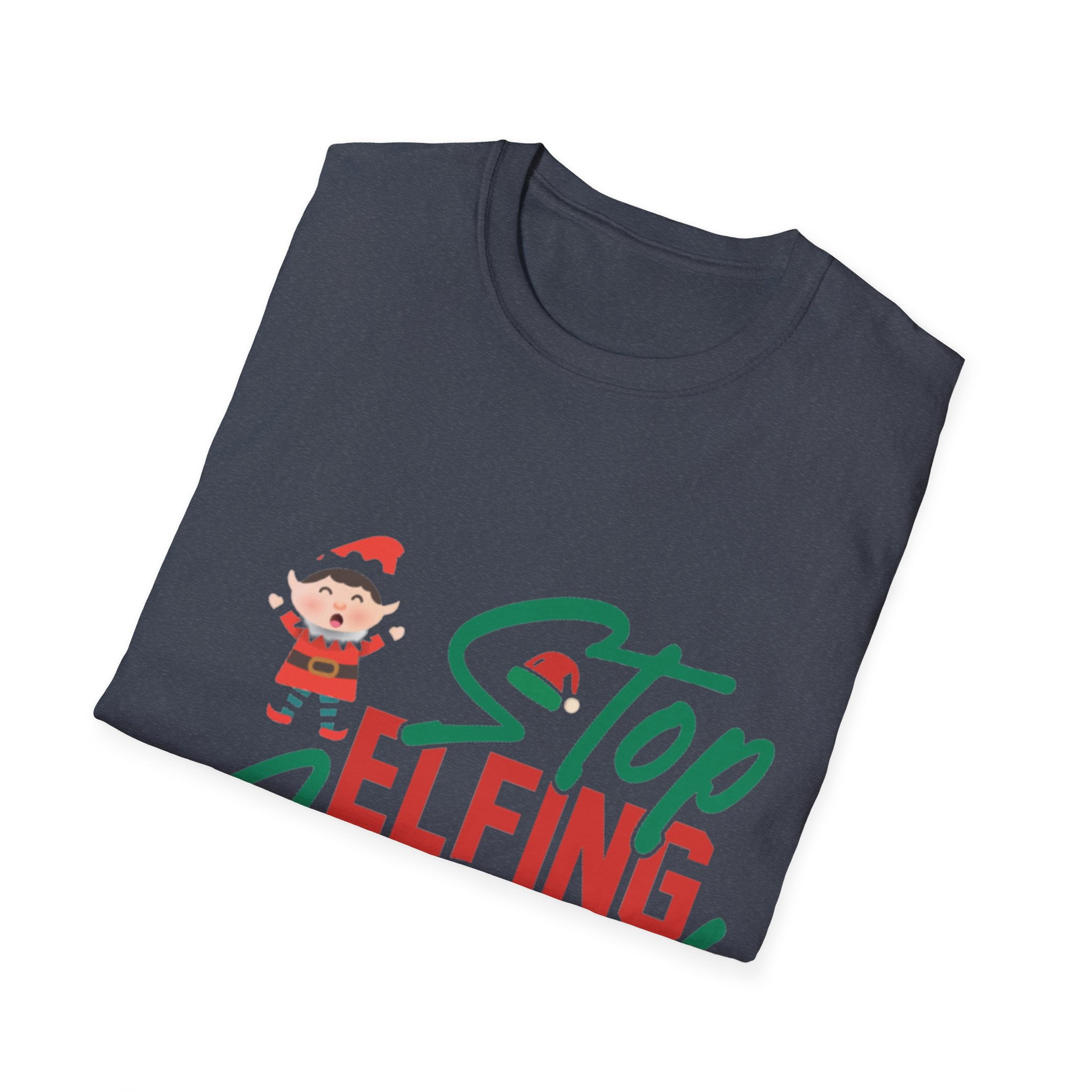 Stop Elfing Around Holiday Lights Christmas Humor Novelty