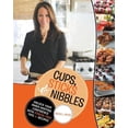 thumbnail image 1 of Pre-Owned Cups, Sticks & Nibbles : Unlock Your Inner Hosting Confidence With Stress-free Tips & Recipes, 1 of 1
