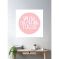 thumbnail image 2 of Special Education Teacher Poster Wall Art, Modern Wall Decor For Living Room Bedroom, 12x18 UNFRAMED, 2 of 3