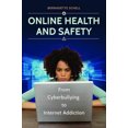 thumbnail image 4 of Online Health and Safety: From Cyberbullying to Internet Addiction, 4 of 4