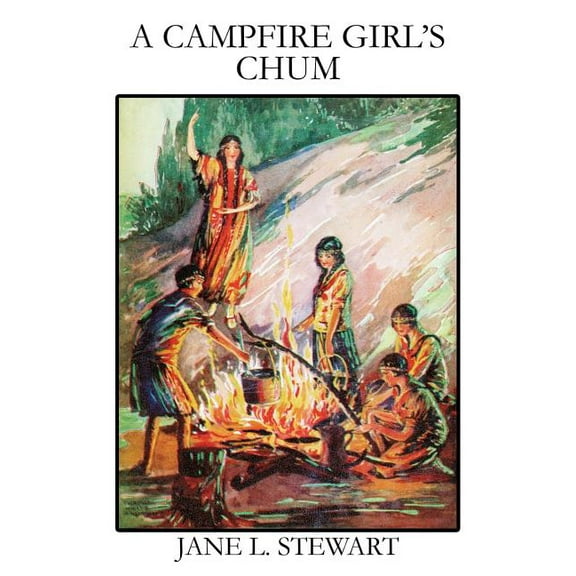 A Campfire Girl's Chum, (Paperback)