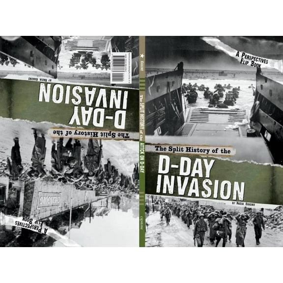 The Split History of the d-Day Invasion : A Perspectives Flip Book (Paperback) 9780756556945