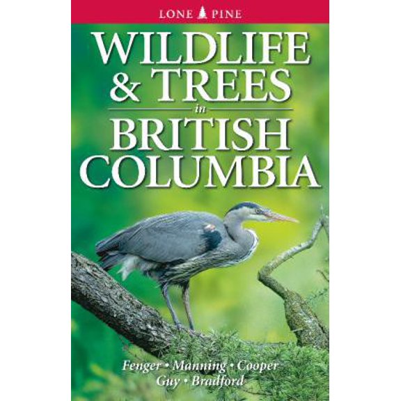Pre-Owned Wildlife and Trees in British Columbia (Paperback) 1551050714 9781551050713