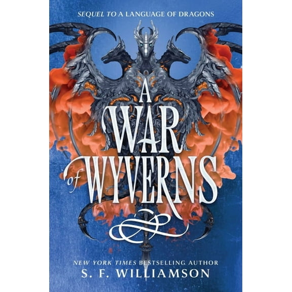 Language of Dragons A War of Wyverns, Book 2, (Hardcover)