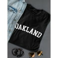 thumbnail image 3 of Oakland White Text  Women Black T-Shirt, Female Small, 3 of 4