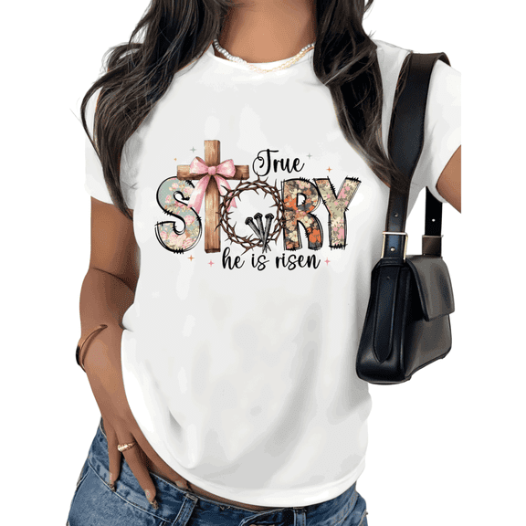White Christian Cross True Story He Is Risen Print Tshirt Graphic Tees Easter Religious Faith Jesus Resurrection Shirts Church Gift S to 5XL Tops