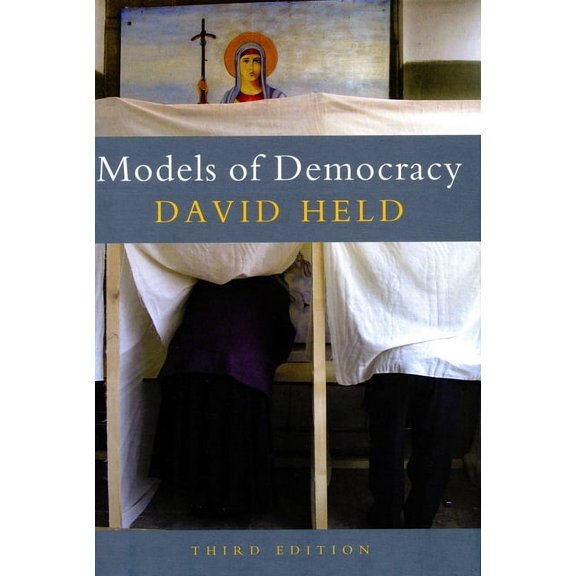 Models of Democracy, 3rd Edition, (Paperback)