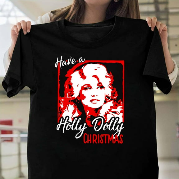 Have A Holly Dolly Christmas Premium Graphic Unisex T-Shirt, Funny Retro Holiday Gift G0084, Up to Size 5XL