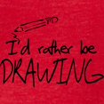 thumbnail image 3 of CafePress - I'd Rather Be Drawing - Womens Football Shirt, 3 of 4