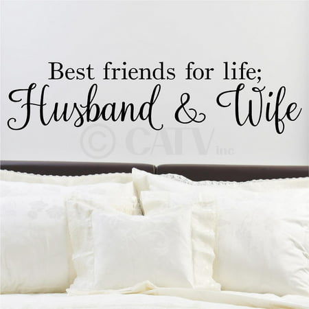 Best Friends For Life; Husband And Wife Vinyl Lettering Wall Decal Sticker (6