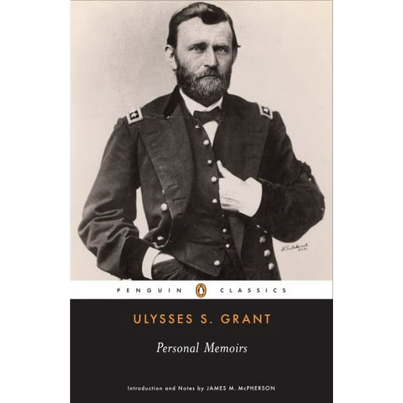 Pre-Owned Personal Memoirs of Ulysses S.Grant (Penguin Classics) Paperback