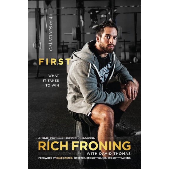 First : What It Takes to Win (Paperback)