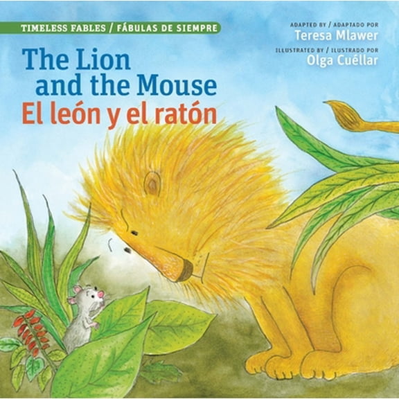 Pre-Owned Lion and the Mouse / El Leon Y El Raton (Paperback) 0986431311 9780986431319