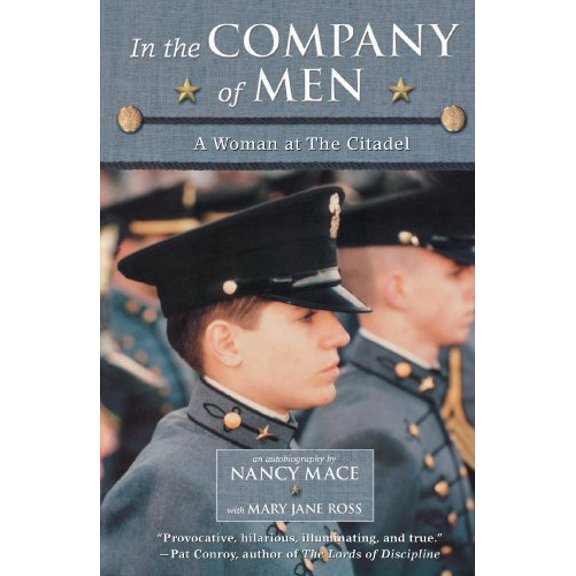Pre-Owned In the Company of Men : A Woman at the Citadel (Paperback)