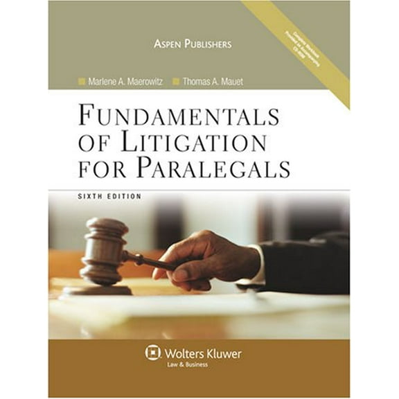 Pre-Owned Fundamentals of Litigation for Paralegals (Hardcover 9780735568075) by Marlene A Maerowitz, Thomas A Mauet