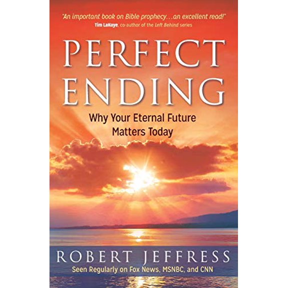 Pre-Owned Perfect Ending: Why Your Eternal Future Matters Today, 9781683970484, 1683970489, Paperback,