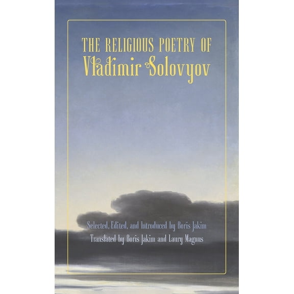 The Religious Poetry of Vladimir Solovyov, (Hardcover)