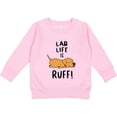 thumbnail image 2 of Inktastic Lab Life is Ruff Yellow Lab Toddler Sweatshirt, 2 of 4
