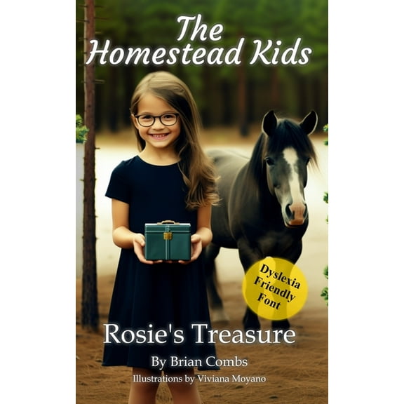 Rosie's Treasure (OpenDyslexic Font): The Homestead Kids, (Paperback)