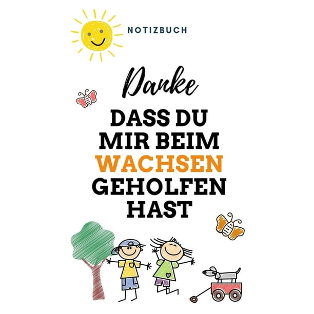 Danke Dass Du Mir Beim Wachsen Geholfen Hast Notizbuch A5 Notizbuch 52 WOCHEN KALENDER Danke Dass Du Mir Beim Wachsen Geholfen Hast Notizbuch A5 Notizbuch 52 WOCHEN KALENDER