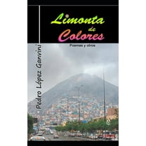 Limonta de colores: Poemas y otros (Paperback)