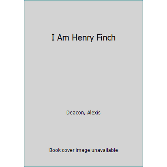 Pre-Owned I Am Henry Finch (Hardcover) 0763678120 9780763678128
