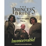 The Princess Bride Inconceivable