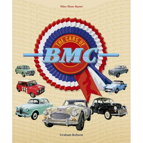 The Cars of BMC (Hardcover)