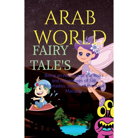Arab World Fairy Tale's, (Paperback)