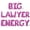 Pink, variant on Letter Balloons - BIG LAWYER ENERGY 16" Inch Alphabet Letters Foil Mylar Balloon Law School Graduation Party Banner (Pink)