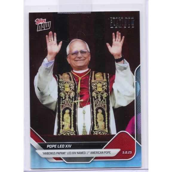 2025 Topps Now Pope Leo XIV #PPOPE1 Platinum Member Non Sport Card