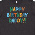 thumbnail image 4 of Inktastic Happy Birthday Daddy Youth T-Shirt, 4 of 5