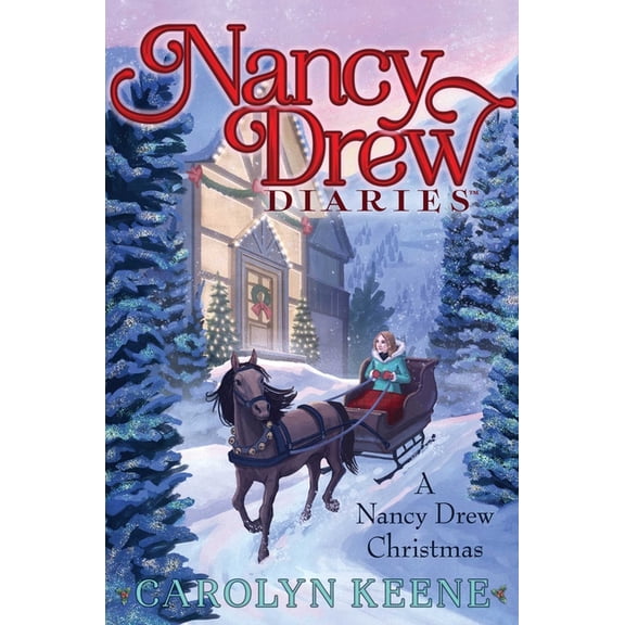 Nancy Drew Diaries A Nancy Drew Christmas, (Paperback)
