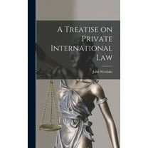 A Treatise on Private International Law (Hardcover)