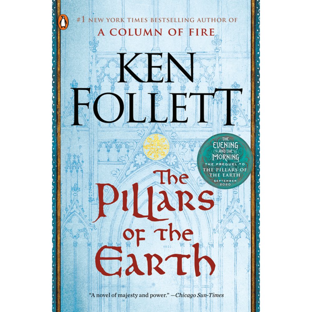 The Pillars of the Earth A Novel (Paperback)