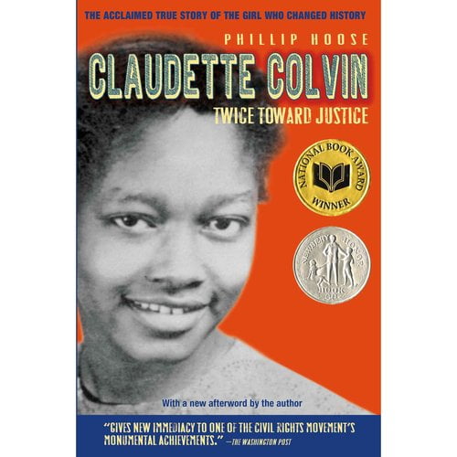 claudette colvin twice toward justice book claudette colvin twice toward justice book